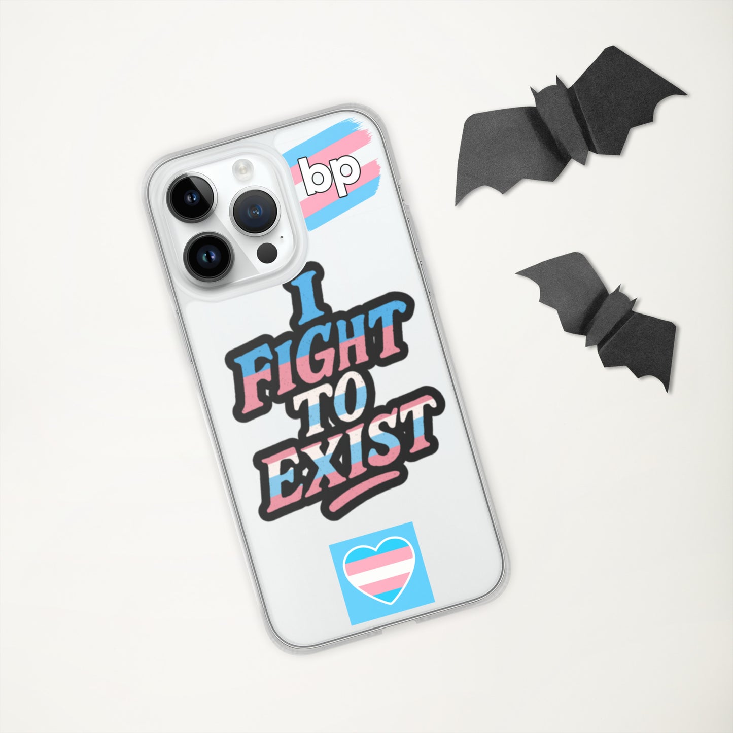 LGBTQ+ phone case with empowering message: I Fight to Exist Case for iPhone