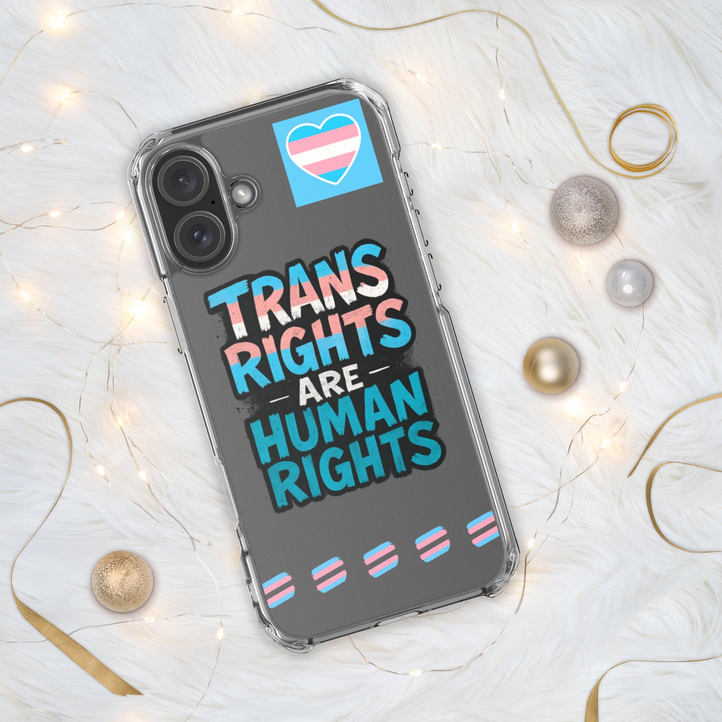 LGBTQ+ phone case with empowering message: Trans Rights Are Human Rights Case for iPhone