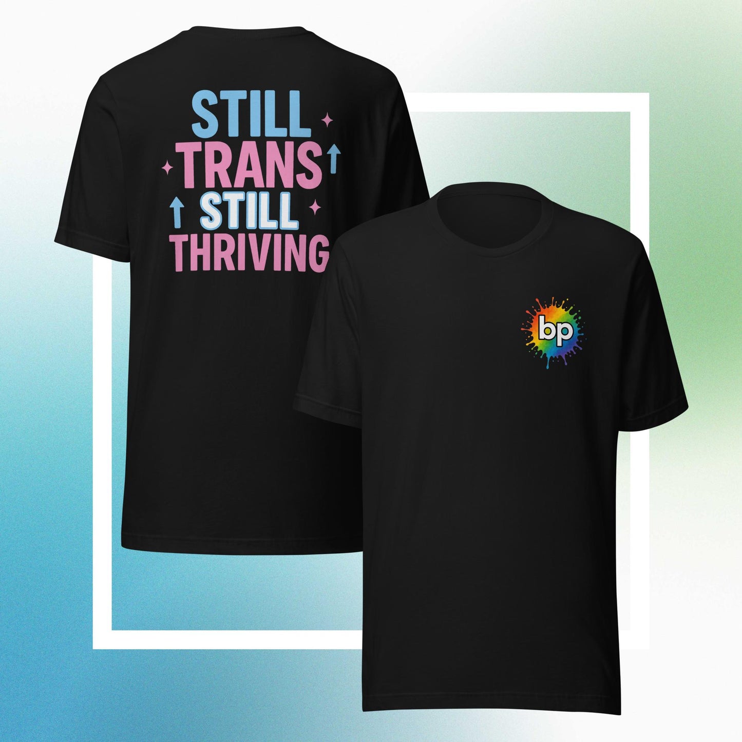 Unisex pride t-shirt with expressive design: Thriving Trans T-shirt