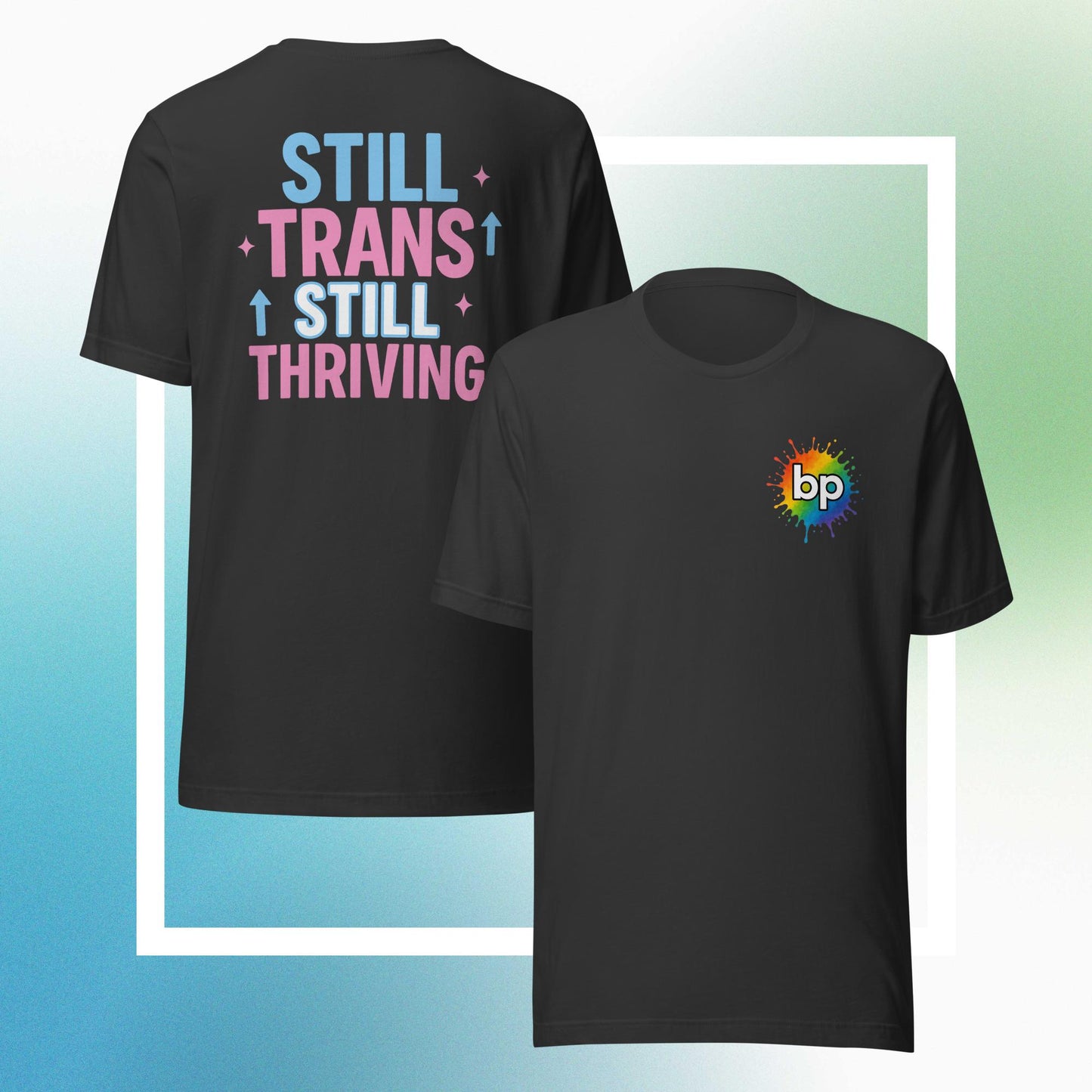 Unisex pride t-shirt with expressive design: Thriving Trans T-shirt