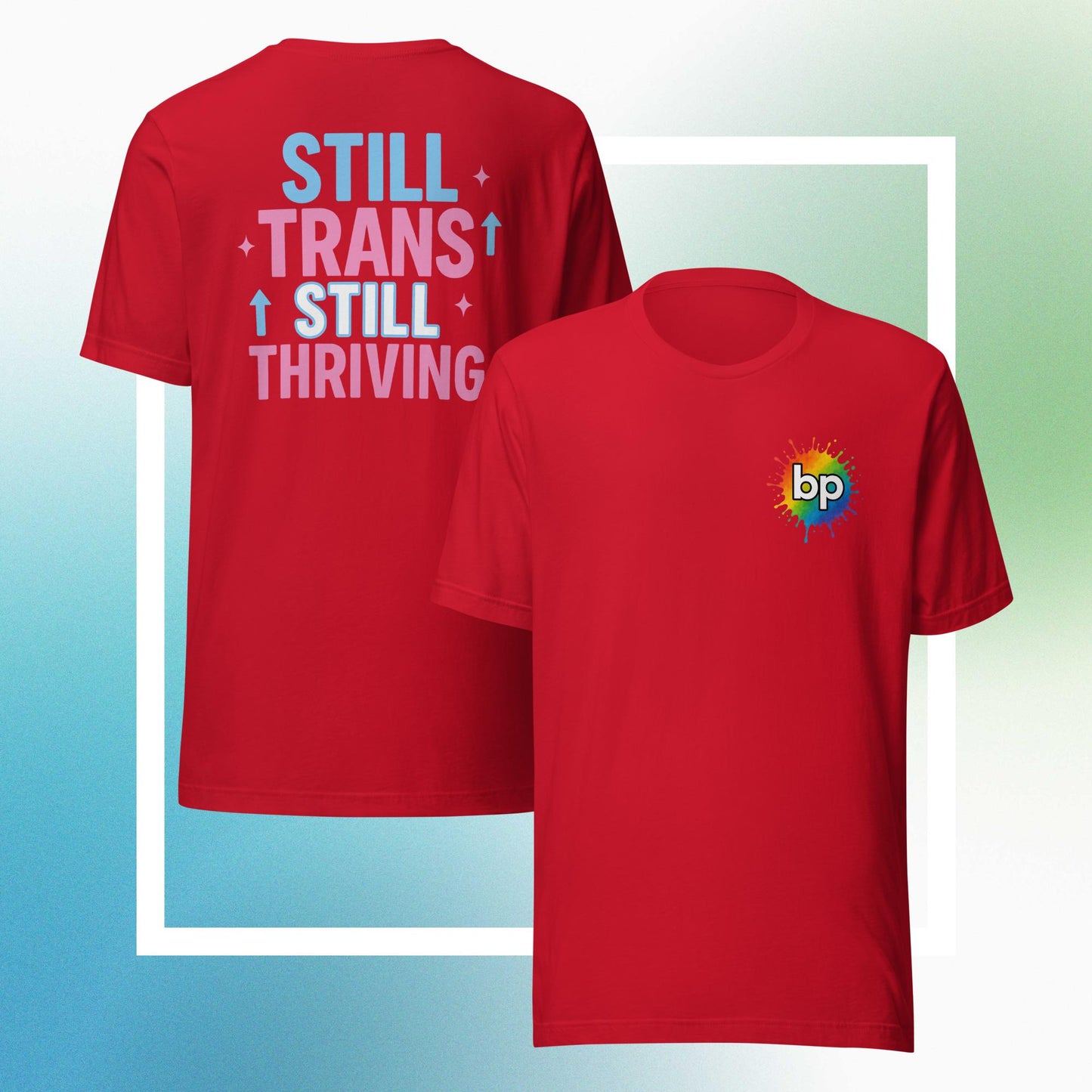 Unisex pride t-shirt with expressive design: Thriving Trans T-shirt