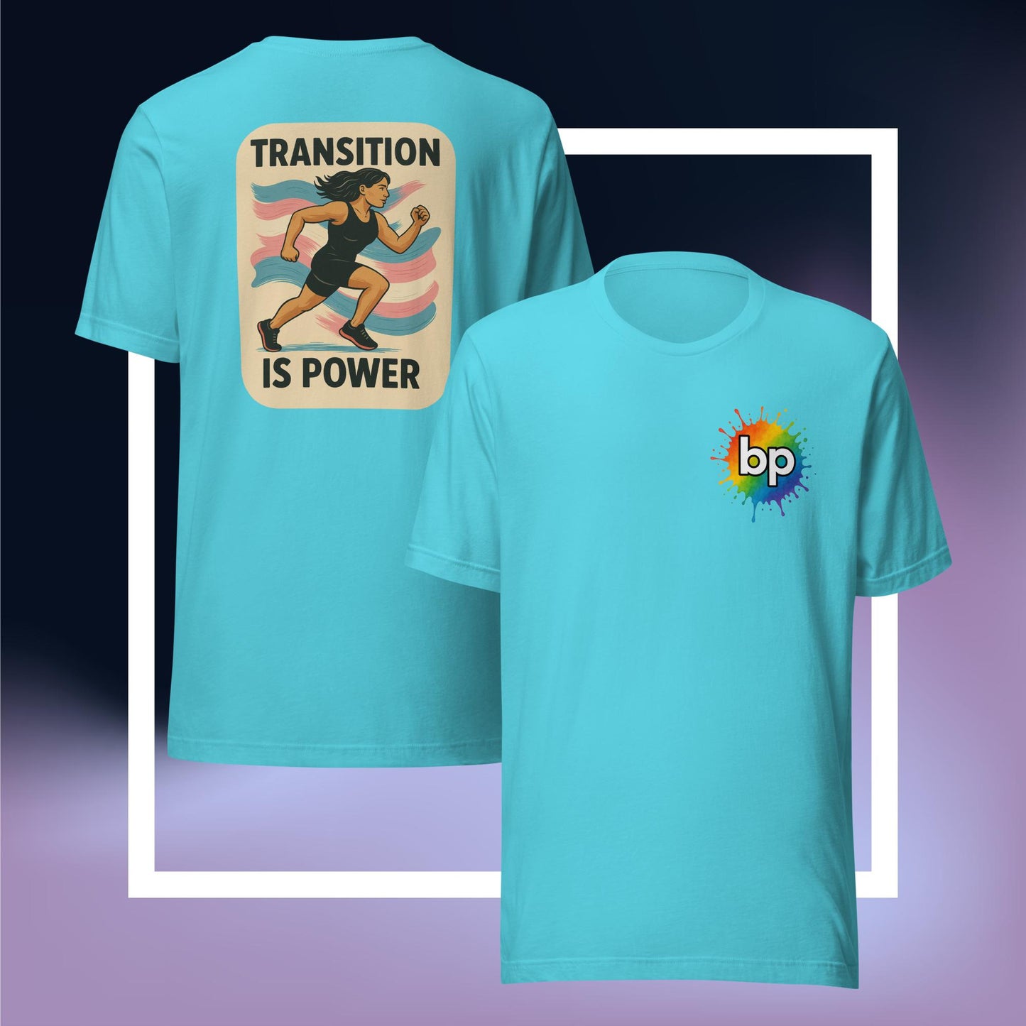 Unisex pride t-shirt with expressive design: Transition Is Power T-shirt