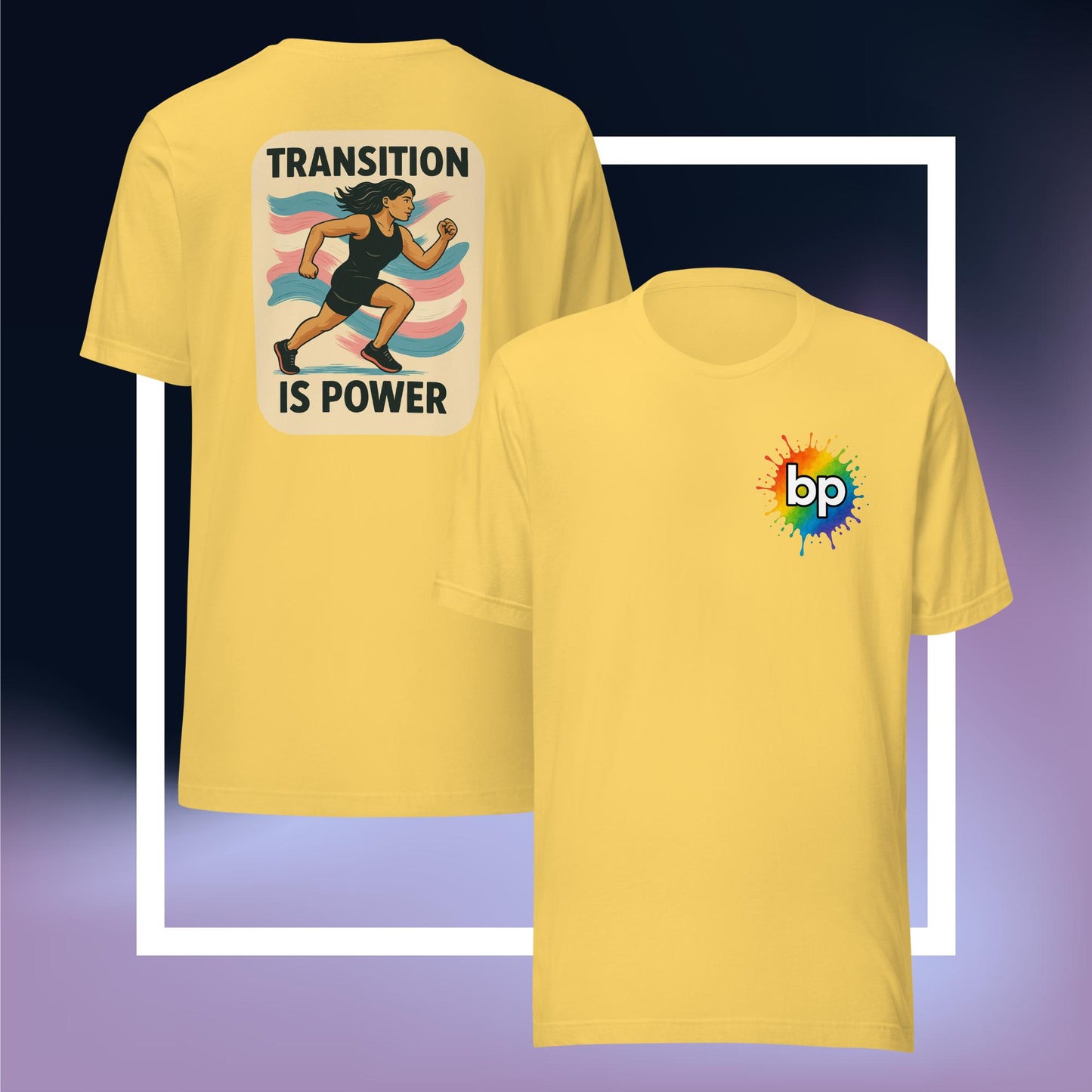 Unisex pride t-shirt with expressive design: Transition Is Power T-shirt