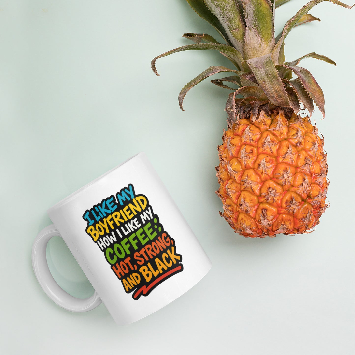 Ceramic pride mug with unique LGBTQ+ slogan: I Like My Boyfriend How I Like My Coffee Mug
