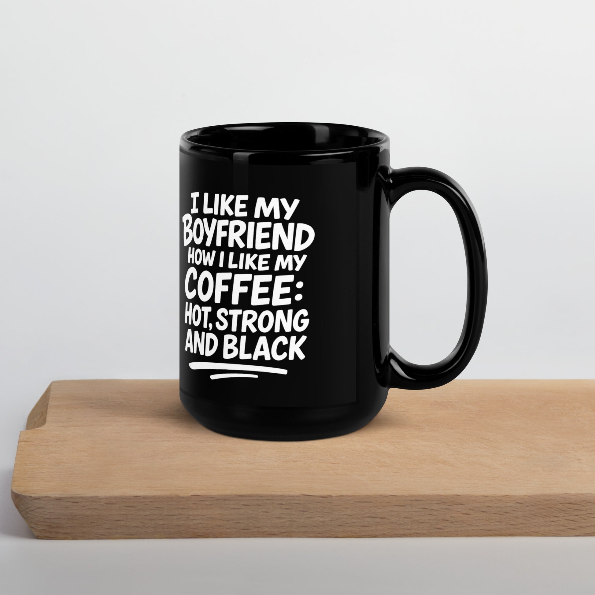 Ceramic pride mug with unique LGBTQ+ slogan: I Like My Boyfriend How I Like My Coffee Mug